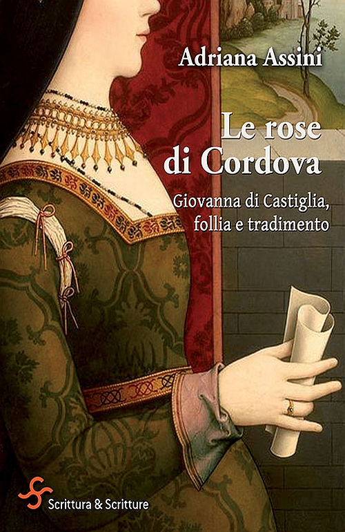 "Le rose di Cordova" di Adriana Assini
